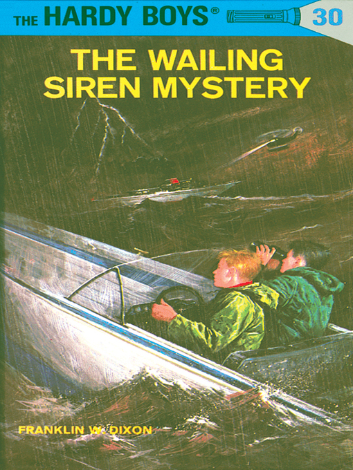 Title details for The Wailing Siren Mystery by Franklin W. Dixon - Wait list